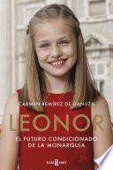 Libro Leonor. El futuro condicionado de la monarquía