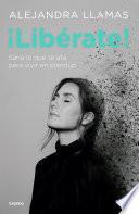 Libro ¡Libérate!