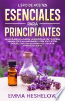 Libro Libro De Aceites Esenciales Para Principiantes
