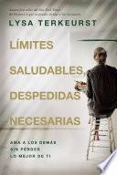 Libro Límites saludables, despedidas necesarias