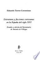 Libro Literatura y facciones cortesanas en la España del siglo XVI