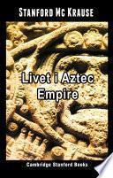 Libro Livet i Aztec Empire