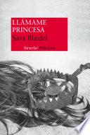 Libro Llámame Princesa