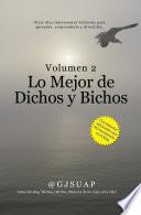 Libro Lo mejor de Dichos y Bichos Volumen 2
