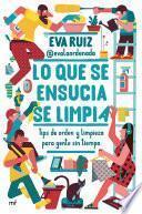 Libro Lo que se ensucia se limpia