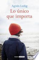 Libro Lo único que importa