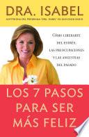 Libro Los 7 pasos para ser mas feliz