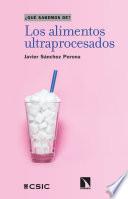 Libro Los alimentos ultraprocesados