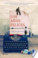 Libro Los años felices