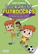 Libro Los Cacahuetes futboleros 1. ¡Empieza la liga!