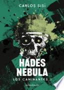 Libro Los Caminantes no 03/05 Hades Nebula