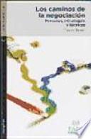Libro Los caminos de la negociación