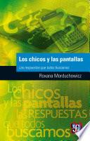 Libro Los chicos y las pantallas