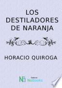Libro Los destiladores de naranja