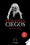 Libro Los días ciegos