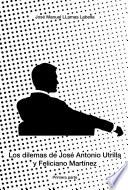 Libro Los dilemas de José Antonio Utrilla y Feliciano Martínez