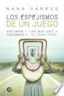 Libro Los espejismos de un juego