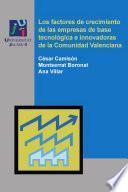 Libro Los factores de crecimiento de las empresas innovadoras y de base tecnológica de la Comunidad Valenciana