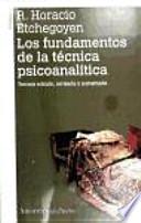 Libro Los fundamentos de la técnica psicoanalítica (2A ED)