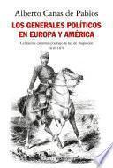 Libro Los generales políticos en Europa y América (1810-1870)