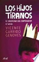 Libro Los hijos tiranos