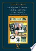 Libro Los libros de la memoria de Jorge Semprún