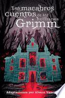Libro Los macabros cuentos de los hermanos Grimm