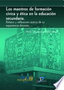 Libro Los maestros de formación cívica y ética en la educación secundaria