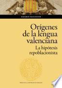 Libro Los orígenes de la lengua valenciana