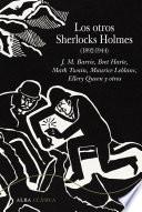 Libro Los otros Sherlocks Holmes