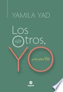 Libro Los Otros, Yo y mi otro Yo