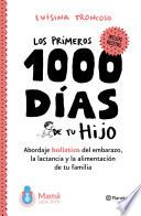 Libro Los primeros 1000 días de tu hijo