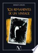 Libro Los remanentes de un vintage