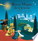 Libro Los Reyes Magos de Oriente/ Kings from the East