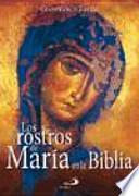 Libro Los rostros de María en la Biblia