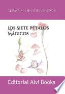 Libro Los Siete Pétalos Mágicos