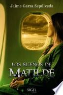 Libro Los Sueños de Matilde