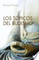 Libro Los tópicos del budismo