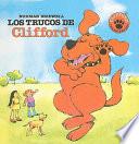 Libro Los Trucos de Clifford = Clifford's Tricks