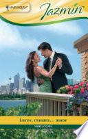 Libro Luces, cámara... amor