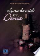 Libro Luna de miel en Denia