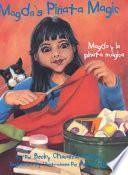 Libro Magda's Piñata Magic / Magda y la piñata mágica