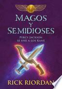 Libro Magos y semidioses Percy Jackson se une a los Kane/ Demigods & Magicians: Percy and Annabeth Meet the Kanes