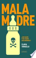 Libro Mala madre