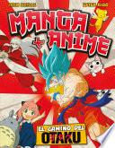 Libro Manga + Anime