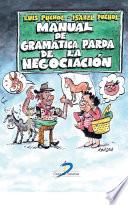 Libro Manual de gramática parda de la negociación