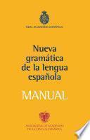 Libro Manual de la Nueva Gramática de la lengua española