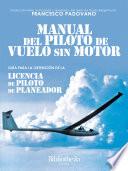 Libro Manual del piloto de vuelo sin Motor