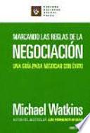 Libro Marcando las reglas de la negociación