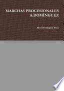 Libro MARCHAS PROCESIONALES A.DOMÍNGUEZ
